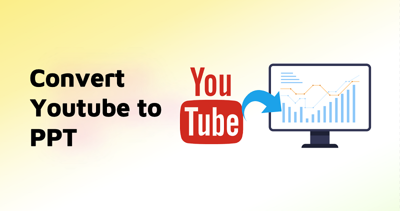 convert youtube to ppt