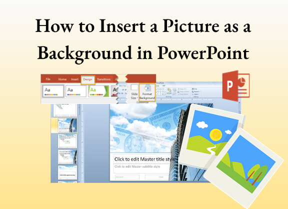 how to insert a picture as a background in powerpoint