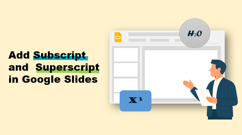 add subscript and superscript in google slides